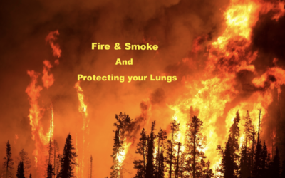 FIRE, PROTECTING YOUR LUNGS, AND ECZEMA SUPPORT